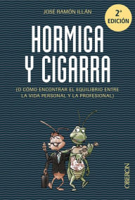 Title: Hormiga y cigarra, Author: José Ramón Illán Vivas