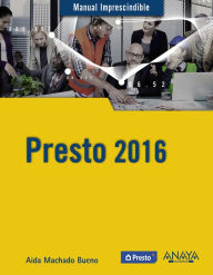 Title: Presto 2016, Author: Aida Machado Bueno