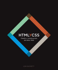 Title: HTML y CSS. Diseño y Construcción de Sitios Web, Author: Jon Duckett