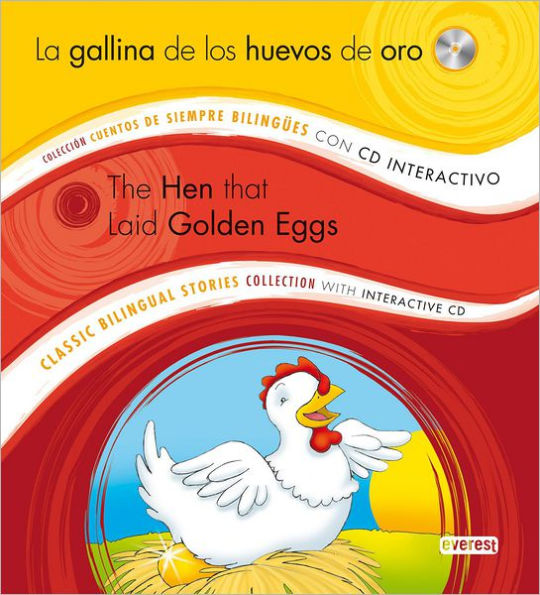 La Gallina De Los Huevos De Oro/The Hen And The Golden Eggs