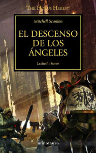 Title: El descenso de los ángeles nº 6/54: Lealtad y honor, Author: Mitchell Scanlon