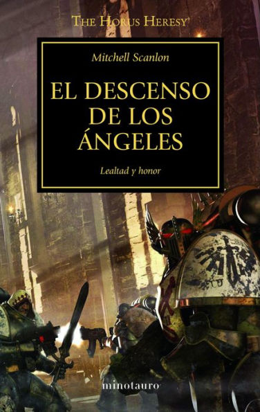 El descenso de los ángeles nº 6/54: Lealtad y honor