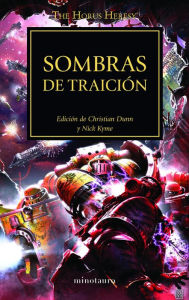 Title: Sombras de traición nº 22/54: Edición de Christian Dunn y Nick Kyme, Author: AA. VV.