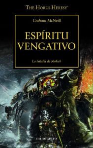 Title: Espíritu vengativo nº 29/54: La batalla de Molech, Author: Graham McNeill