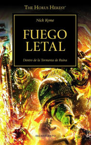 Title: Fuego letal, nº 32/54, Author: Nick Kyme