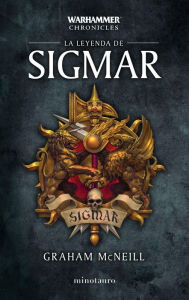 Title: La leyenda de Sigmar Omnibus nº 1/3, Author: Graham McNeill