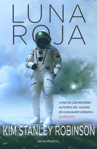 Title: Luna Roja, Author: Kim Stanley Robinson