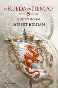 Title: Cielo en Llamas nº 05/14, Author: Robert Jordan