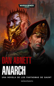 Title: Anarch, Author: Dan Abnett