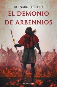 Title: El Demonio de Arbennios, Author: Bernard Torelló López
