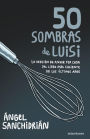 50 sombras de Luisi