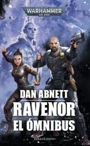 Title: Ravenor Omnibus, Author: Dan Abnett