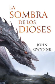 Title: Hermanos de sangre nº 01/03 La sombra de los dioses, Author: John Gwynne