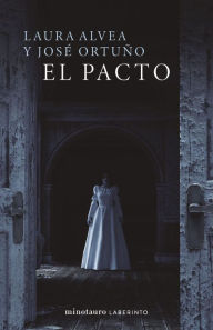 Title: El pacto, Author: Laura Alvea