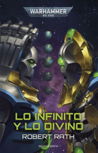 Title: Lo infinito y lo divino, Author: Robert Rath