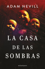 Title: La casa de las sombras, Author: Adam Nevill