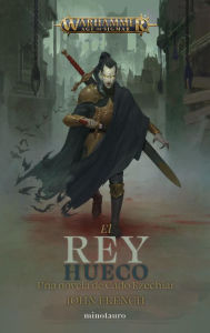 Title: El rey Hueco, Author: John French