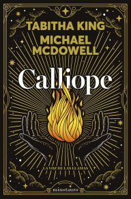 Title: Calliope. La voz de las llamas, Author: Michael Mcdowell