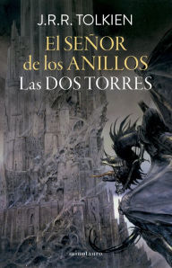 Title: El Señor de los Anillos, II. Las Dos Torres, Author: J. R. R. Tolkien