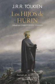 Title: Los Hijos de Húrin. Ilustrado por Alan Lee: Ilustrado por Alan Lee, Author: J. R. R. Tolkien