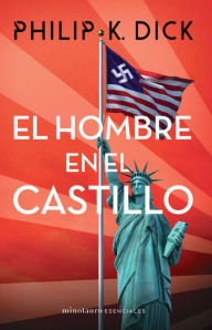 Title: El hombre en el castillo, Author: Philip K. Dick