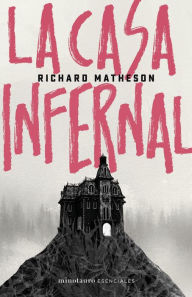 Title: La casa infernal (Hell House), Author: Richard Matheson