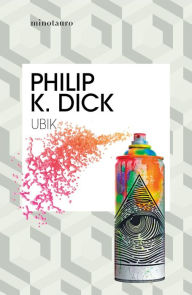 Title: Ubik, Author: Philip K. Dick