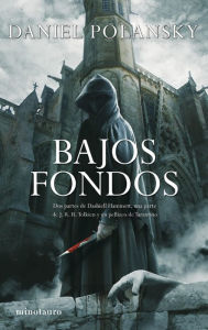 Title: Bajos fondos, Author: Daniel Polansky