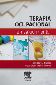 Title: Terapia ocupacional en salud mental, Author: Pedro Moruno Miralles