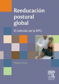 Title: Reeducación postural global: RPG. El método, Author: Philippe Souchard