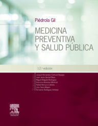 Title: Piédrola Gil. Medicina preventiva y salud pública, Author: Joaquín Fernández-Crehuet Navajas