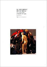 Title: El Retorno de Lo Real, Author: Hal Foster