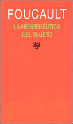 La Hermeneutica Del Sujeto