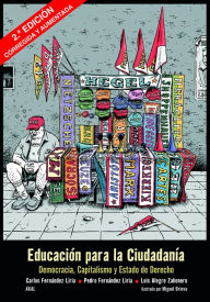 Title: Educación para la Ciudadanía: Democracia, capitalismo y estado de derecho, Author: Carlos Fernández Liria