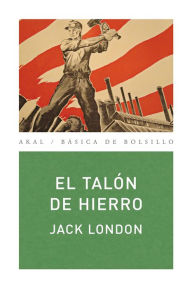 Title: El talón de hierro, Author: Jack London