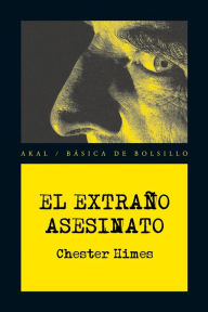 Title: El extraño asesinato, Author: Chester Himes