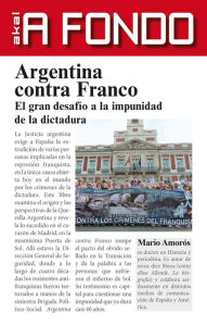 Title: Argentina contra Franco: El gran desafío a la impunidad de la dictadura, Author: Mario Amorós Quiles
