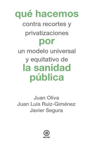 Qué hacemos por la sanidad pública