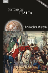 Title: Historia de Italia, Author: Christopher Duggan