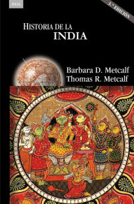 Title: Historia de la India (3ª ED.), Author: Barbara D. Metcalf