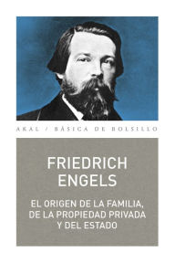 Title: El origen de la familia, la propiedad y el Estado, Author: Friedrich Engels