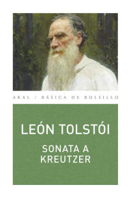 Title: Sonata a Kreutzer, Author: Leo Tolstoy