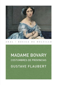 Title: Madame Bovary, Author: Gustave Flaubert