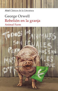 Title: Rebelión en la granja: Animal Farm, Author: George Orwell
