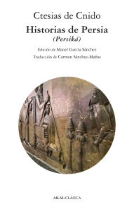 Title: Historias de Persia, Author: Ctesias de Cnido