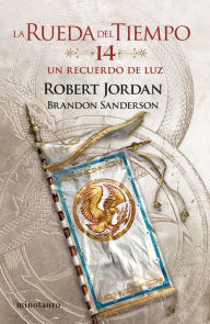 Title: Un recuerdo de luz, Author: Robert Jordan