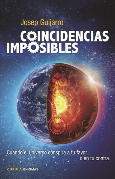 Coincidencias imposibles: Cuando el universo conspira a tu favor... o en tu contra
