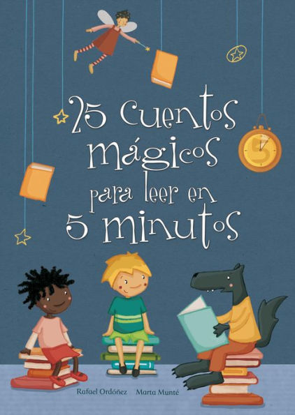 25 cuentos mágicos para leer en 5 minutos