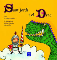 Title: Sant Jordi i el Drac, Author: Antoni Garcia Llorca