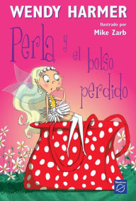 Title: Perla 4 - Perla y el bolso perdido, Author: Wendy Harmer